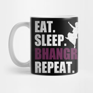 Eat Sleep Bhangra Repeat Funny Dancing Punjabi Mug